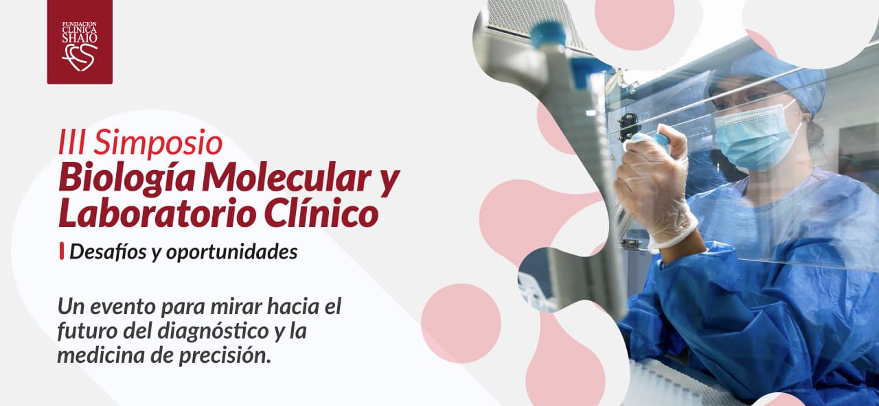 3er Simposio de Biología Molecular y Laboratorio Clínico
