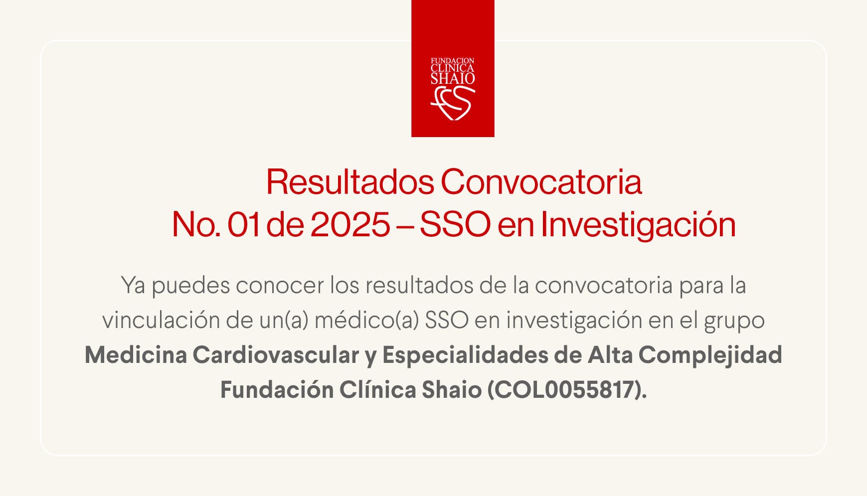 Comunicado No. 1 - Convocatoria 01 de 2025