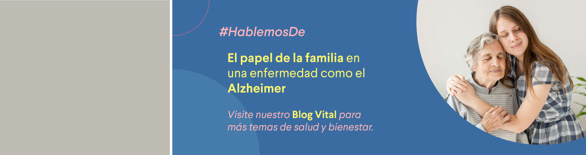 banner home blog shaio: El papel de la familia en una enfermedad como el Alzheimer